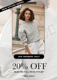 App Exclusive: Shop 20% Off!*